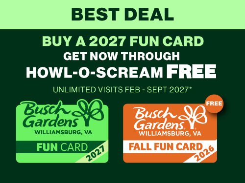 Busch Gardens Williamsburg Fun Card - Best Deal - Get Howl-O-Scream 2026 Free